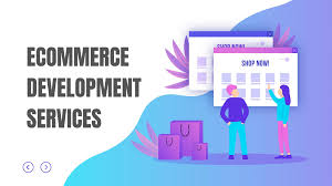 ECommerce Development - ECommerce Development